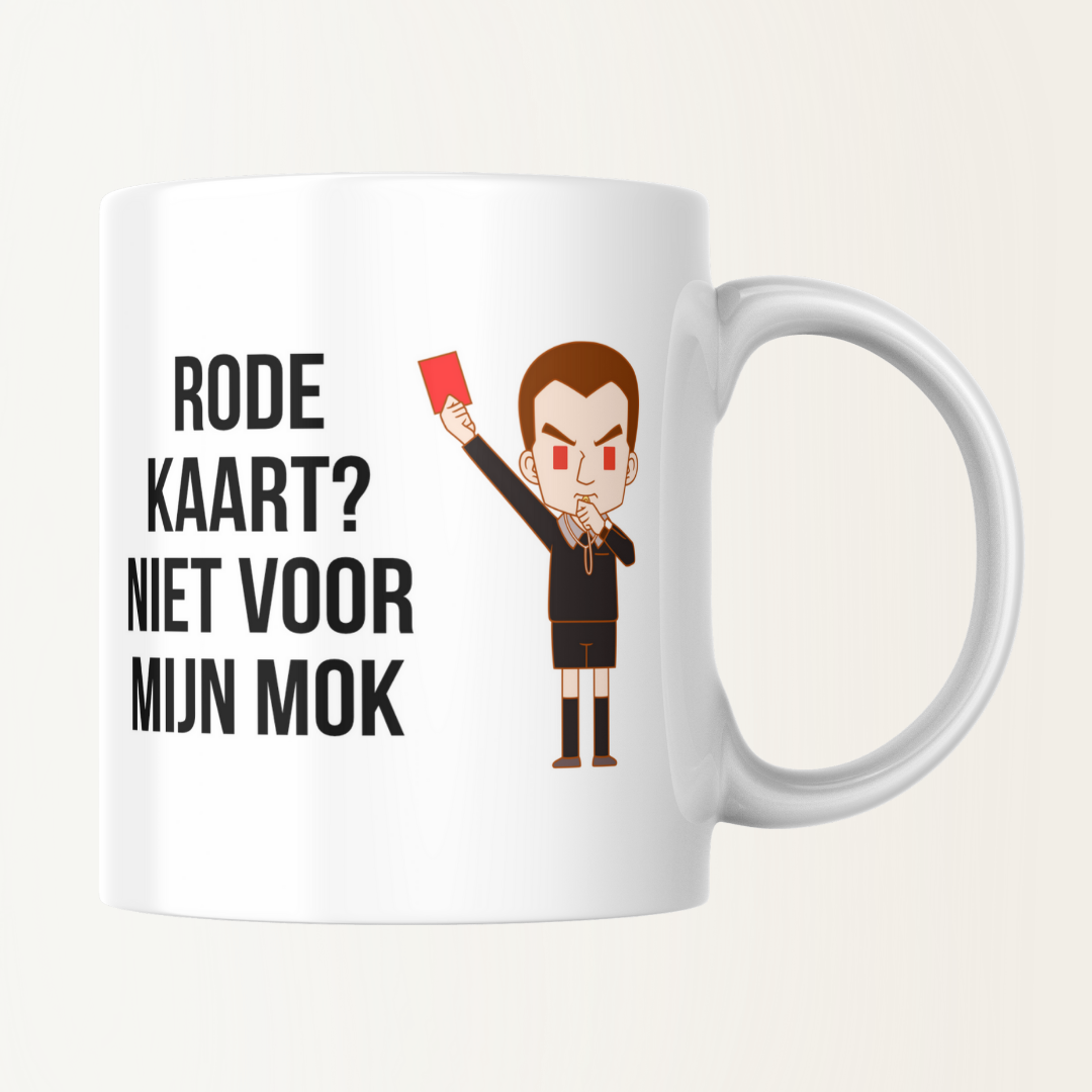 Mok - Rode kaart? Niet voor mijn mok - Voetbal